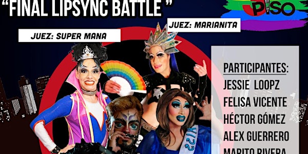 Lipsync battle entre comediantes con jueces invitados iconos del drag