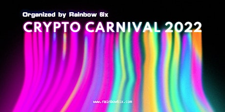 Crypto Carnival 2022 ingressos