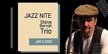 Jazz Nite with Steve Berndt tickets