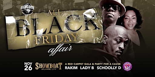 All Black Friday Holiday 13th Annual Affair with Big Scott & Friends primary image