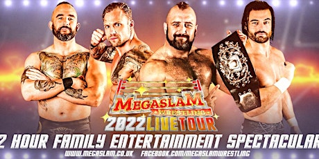 Megaslam 2022 Live Tour - PRESTWICK tickets