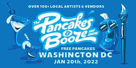 The Washington D.C. Pancakes & Booze Art Show tickets