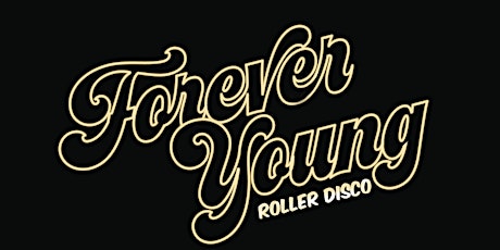 Forever Young Roller Disco primary image