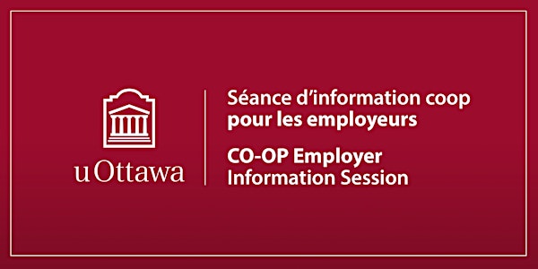 Séance d’info pour employeurs coop uOttawa (ouvert à tous) en français