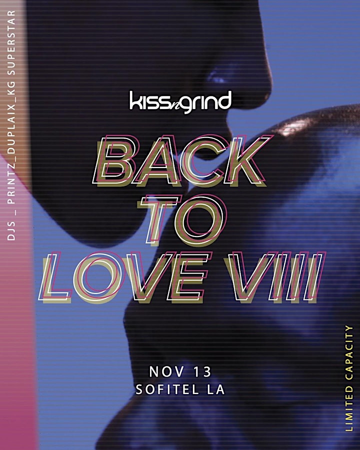 Kiss-n-Grind Back To Love PT VIII image