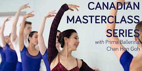 Canadian Masterclass Series with Chan Hon Goh - Virtual 2022