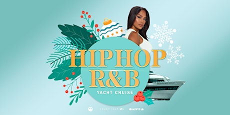 THE #1 Hip Hop & R&B Boat Party Yacht Cruise NYC tickets