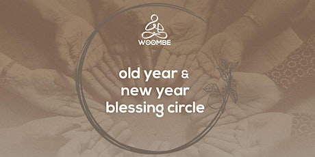 Primaire afbeelding van Old Year & New Year Blessing Circle