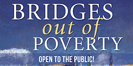 PUBLIC Bridges Out of Poverty Training - Thursday, January 27th tickets