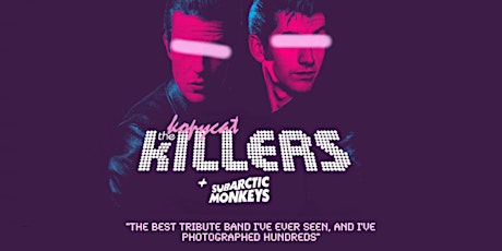 The Kopycat Killers vs Subarctic Monkeys - Glasgow Garage tickets