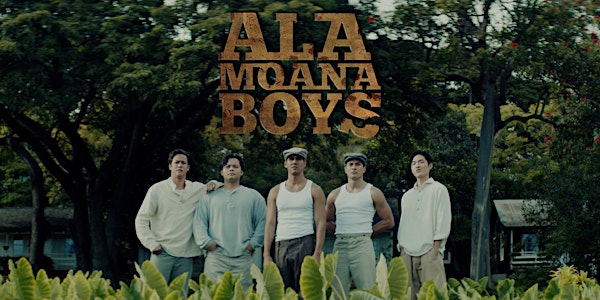 Ala Moana Boys Film Screening