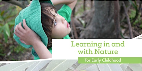 Learning In and With Nature Workshop - Gold Coast tickets