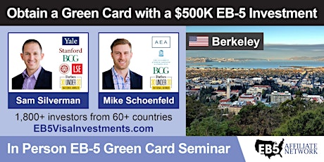 H-1B to EB-5 Green Card With a $500K Investment – Berkeley tickets