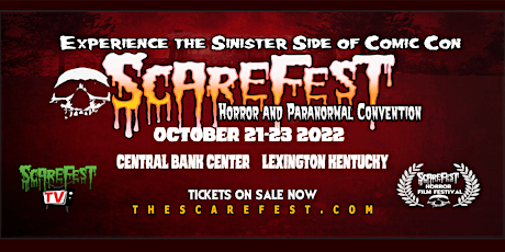 ScareFest Horror & Paranormal Convention 2022 tickets
