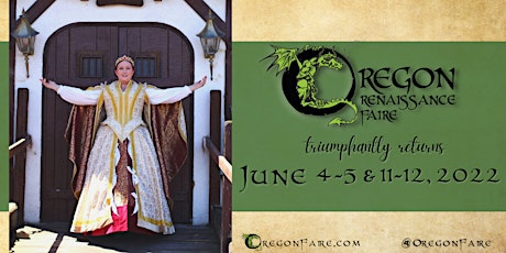 Oregon Renaissance Faire  June 4-5 & 11-12, 2022 tickets