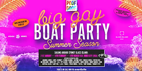 POOF DOOF Big Gay Boat Party - Fri 21st January