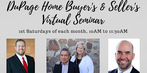 DuPage Home Buyer's & Seller's Seminar - Time to Stop Renting!