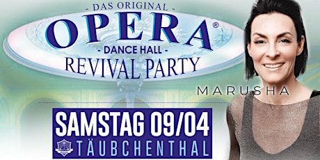 Hauptbild für OPERA  - Dancehall Revival Party  w/MARUSHA
