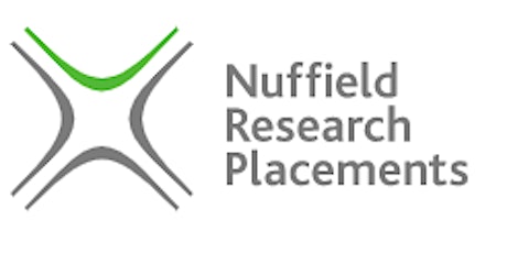 What is a Nuffield Research Placement and why should I apply? tickets