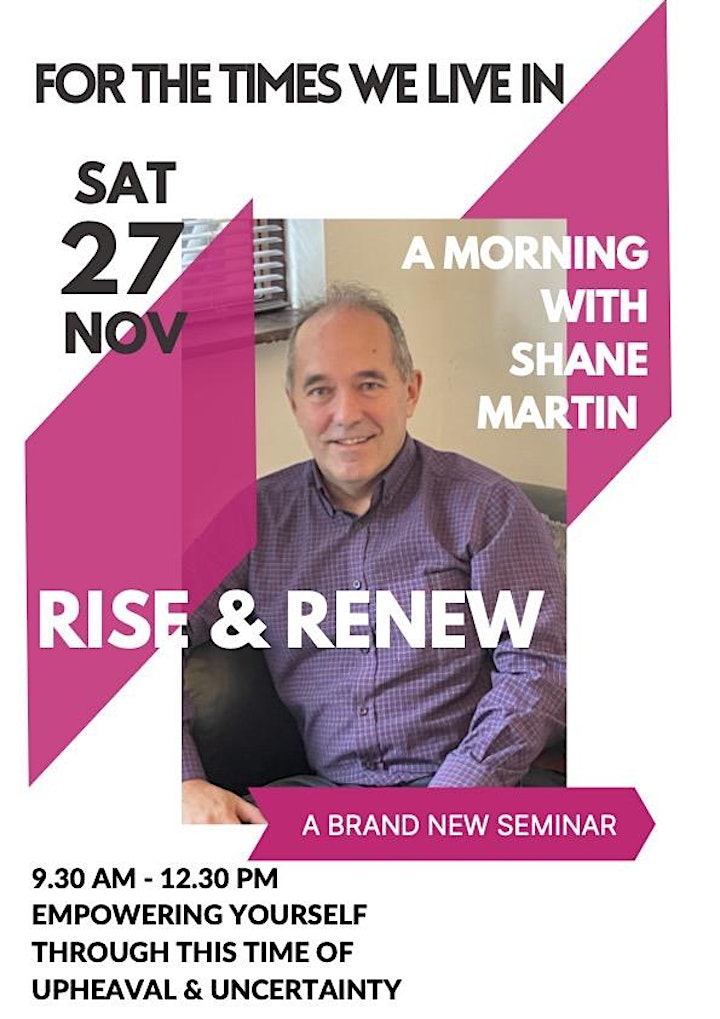 LET US RISE & RENEW!							a morning with Shane Martin image