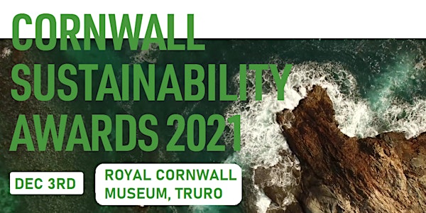Cornwall Sustainability Awards 2021
