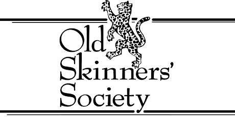 The Old Skinners' Society Dinner 2022 tickets