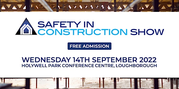 Safety in Construction Show