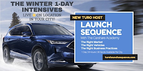 Turo New Host Launch Sequence - Winter Intensive tickets