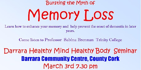 Bursting the Myth of  Memory Loss primary image