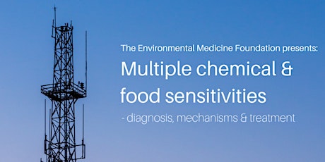 Multiple chemical and food sensitivities - diagnosis, mechanisms and treatment primary image