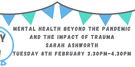 Mental Health Beyond the Pandemic and the Impact of Trauma- Day 21 tickets