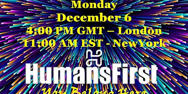 DECEMBER to Remember: HumansFirst Global Virtual Event