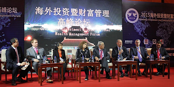 5/6 & 5/7/16 Overseas Investment & Wealth Management Forum in Beijing