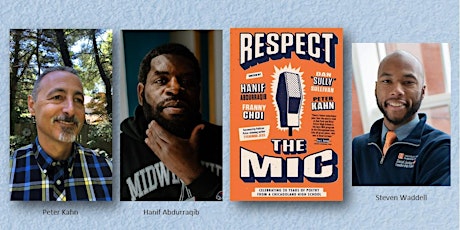 RESPECT THE MIC! Poetry with Hanif Abdurraqib, Peter Kahn, Steven Waddell! tickets