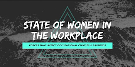 Virtual Discussion - State of Women in the Workplace tickets