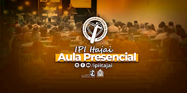AULA EBD ADULTOS | IPI Itajaí
