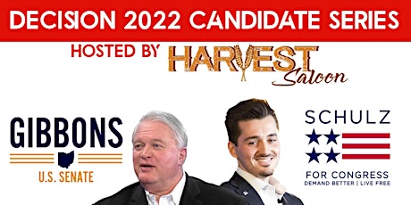 Decision 2022 Candidate Series featuring Mike Gibbons & Jonah Schulz
