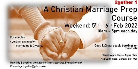 A Christian Marriage Prep Course: Weekend primary image