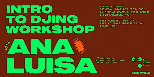 Intro to DJing Workshop with Ana Luisa