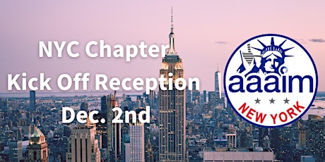AAAIM NYC Chapter Kick Off Reception & Town Hall!