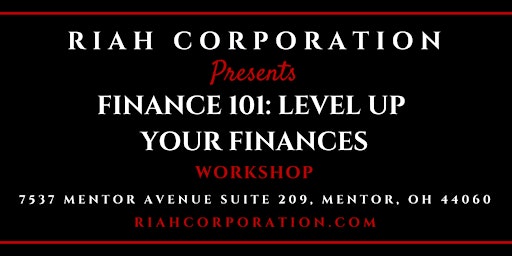 Finance 101: Level UP Your Finances Workshop (Online or In-person)