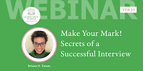 Make Your Mark! Secrets for a Successful Interview primary image