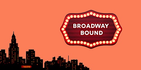 Hauptbild für Broadway Bound