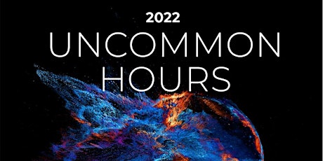 Uncommon Hours FEBRUARY 2022 virtual writing class and community tickets