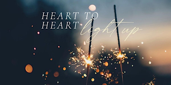 Heart to Heart - light up  ONLINE