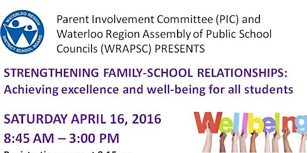 Strengthening Family-School Relationships / Achieving Excellence and Wellness for all Students