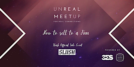 Unreal Meetup: How To Sell To A Finn (Slush Side Event) primary image
