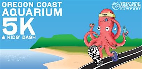 2016 Oregon Coast Aquarium 5K & Kids' Dash primary image