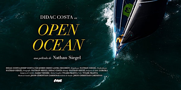 Proyección de OPEN OCEAN |  Documental sobre Didac Costa