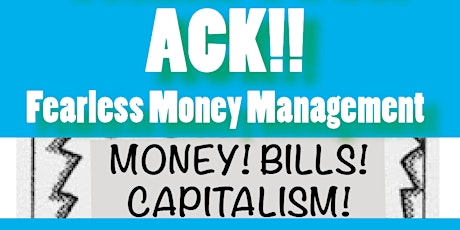 ONLINE Calm Your ACK! Ride Free Fearless Money primary image